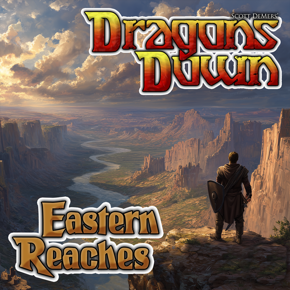 Dragons Down: Eastern Reaches